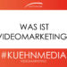 Thumbnail 1920x1080 WAS IST VIDEOMARKETING Videomarketing vimeo